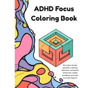 ADHD Focus Coloring Book: 50 Bold and Easy Designs for Focus Enhancement, Quick Dopamine, and Mindful Relaxation