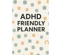 ADHD friendly planner