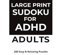 ADHD-Friendly Sudoku for Adults (Medium): Calming Brain Games for Focus, Stress Relief, and Short Attention Spans