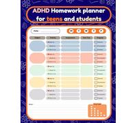 ADHD Homework planner for teens and students: A Colorful, ADHD-Friendly Homework Tracker to Improve Focus, Organization, and Daily Productivity