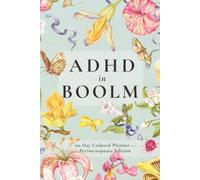 ADHD in Bloom: Perimenopause Edition | 90-Day Undated Planner with Hormone Tracker, Brain Dump, and Daily Tools for Focus and Calm