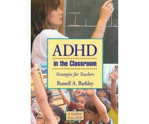 ADHD in the Classroom: Strategies for Teachers