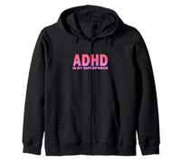 ADHD Is My Superpower ADHD Awareness Serotonina Positive Felpa con Cappuccio