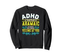 ADHD Lettura Aramaico Glitch Testo Grafico Neurodiversità Felpa
