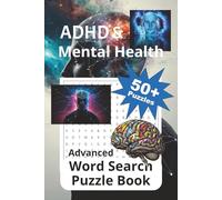 ADHD & Mental Health: Advanced Word Search Puzzle Book