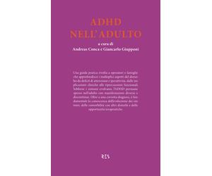 ADHD nell'adulto - Conca A. (cur.); Giupponi G. (cur.)