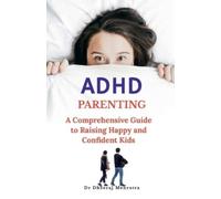 ADHD Parenting (Tascabile)