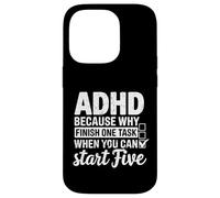 ADHD Perché completare un compito quando puoi iniziare cinque Custodia per iPhone 14 Pro
