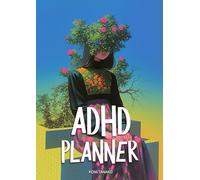 ADHD Planner for Adults - Executive Function Journal for Focus, Organization & Motivation: 365-Day Undated Agenda for Neurodivergent Minds | Task Management, Habit Tracking & Stress-Free Scheduling