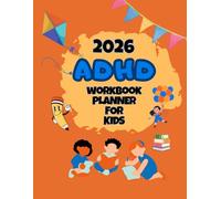 ADHD Planner for Kids 2026 | School Calendar & Daily Organizer: Helps Kids Stay Organized, Focused & Confident - Elementary School Students