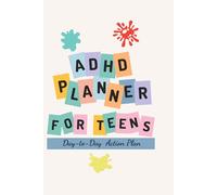 ADHD Planner for Teens: Undated Time-Block Organizer, Brain Dump and Task Areas