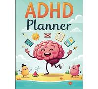 ADHD Planner: Structure That Works With Your Brain