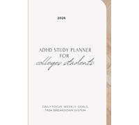 ADHD Pomodoro Study Planner for College Students.: Undated Daily Focus Journal for College Students, Time Blocking, Exam Revision, Goal Tracking & Productivity System. Trim (6 × 9) in & 120 page.