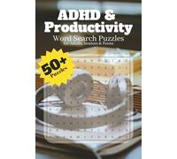 ADHD & Productivity Word Search: Word Search Puzzles with Easy to Read Print about ADHD, Productivity and More | 6x9 inches, 120 pages | 50+ puzzles ... Gift for Vacation, Holidays and Relaxation