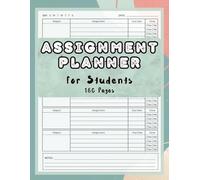 ADHD Student Assignment Planner: Undated Daily Assignment & Homework Tracker for Kids with ADHD, Perfect Notebook for Middle School and High School Teens