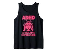 ADHD Una Diva ha distrazioni Neurodiversità Divertente Canotta
