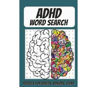 ADHD Word Search Puzzle Book: Word Searches with Easy to Read Print about Hyperactive, Neurodivergent, and Many More | 6x9, 110 pages | 50+ Puzzles...Gifts for Holidays, Vacations, and Free Times