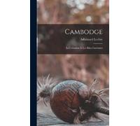 Adhémard Leclère Cambodge (Copertina rigida)