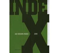 ADI design index 2005. Ediz. bilingue