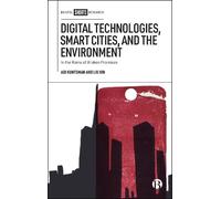 Adi Kuntsman Li Digital Technologies, Smart Cities, and the E (Copertina rigida)