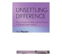 Adi Nester Unsettling Difference (Copertina rigida)