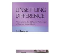 Adi Nester Unsettling Difference (Tascabile)