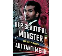 Adi Tantimedh Her Beautiful Monster (Tascabile) Ravi Pi