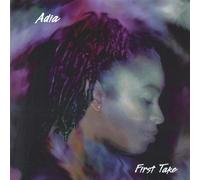 Adia First Take