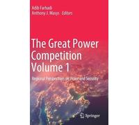 Adib Farhadi The Great Power Competition Volume 1 (Copertina rigida)