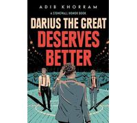 Adib Khorram Darius the Great Deserves Better (Tascabile)