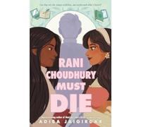 Adiba Jaigirdar Rani Choudhury Must Die (Copertina rigida)