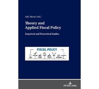 Adil Akinci Theory and Applied Fiscal Policy (Tascabile)