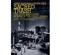 Adina Hoffman Peter Cole Sacred Trash (Tascabile) Jewish Encounters Series