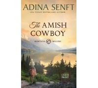 Adina Senft The Amish Cowboy (Large Print Hardcover) (Copertina rigida)