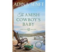 Adina Senft The Amish Cowboy's Baby (Large Print Hardcover) (Copertina rigida)