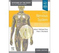 Adina T. Michael-Titus Peter Shortland The Nervous System (Tascabile)
