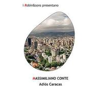 Adiós Caracas