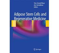 Adipose Stem Cells and Regenerative Medicine