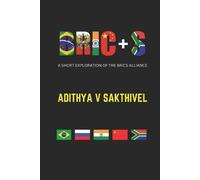 Adithya Vikram Sakthivel Bric+s (Tascabile)