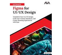 Aditi Sharma Ultimate Figma for UI/UX Design (Digital download)