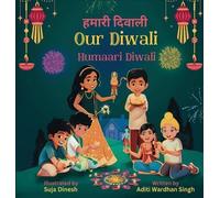 Aditi Wardhan Singh Our Diwali (Copertina rigida)