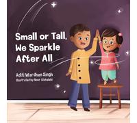 Aditi Wardhan Singh Small or Tall, We Sparkle After All (Tascabile) Sparkling Me