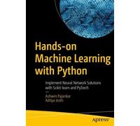 Aditya Joshi Ashwin Pajankar Hands-on Machine Learning with Python (Tascabile)