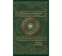 The Making of a Statesman (Tascabile) Sattology