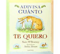 Adivina Cuanto Te Quiero/Guess How Much I Love You