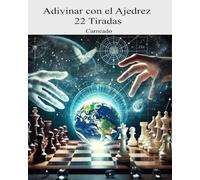 Adivinar con el Ajedrez: 22 Tiradas