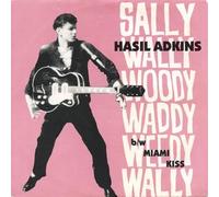 Adkins, Hasil - Sally Wally Weedy Waddy Woody Wally/Miami Kiss