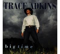Adkins, Trace - Big Time by Adkins, Trace (1997) Audio CD
