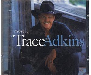 ADKINS, TRACE - MORE