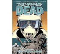 Adlard, Charlie - The Walking Dead 30: New World Order